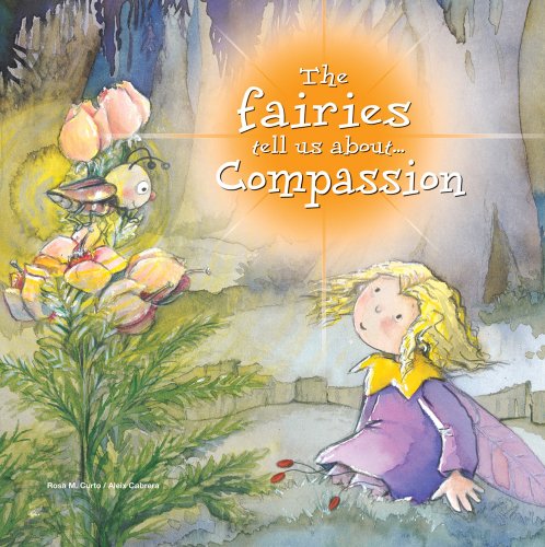 Stock image for The Fairies Tell Us About Compassion (The Fairies Tell Us Series) for sale by HPB-Ruby