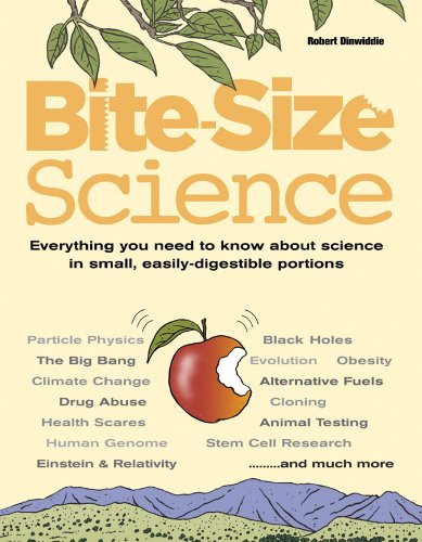 Beispielbild fr Bite-Size Science : Everything You Need to Know about Science in Small, Easily-Digestible Portions zum Verkauf von Better World Books