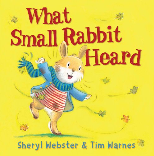 Stock image for What Small Rabbit Heard for sale by Once Upon A Time Books