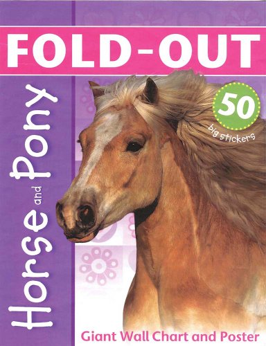 Imagen de archivo de Horse and Pony (Fold-out Books) a la venta por Half Price Books Inc.