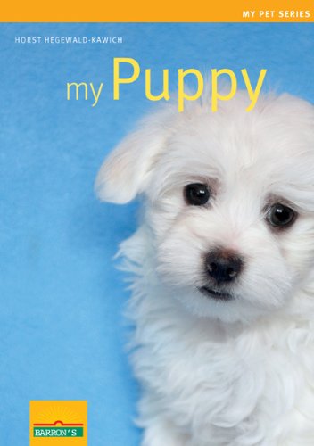 9780764145780: My Pet - My Puppy (My Pet Series)