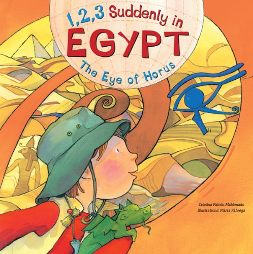 Imagen de archivo de 1, 2, 3 Suddenly in Egypt : The Eye of Horus a la venta por Better World Books