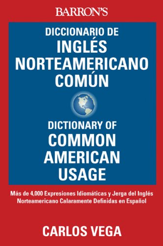 Stock image for Diccionario de ingles norteamericano comun / Dictionary of Common American English for sale by Wonder Book