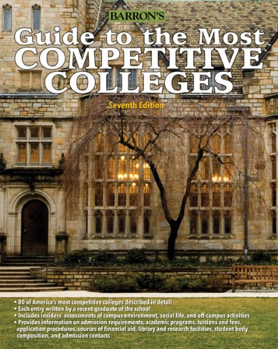 Stock image for Guide to the Most Competitive Colleges for sale by Better World Books