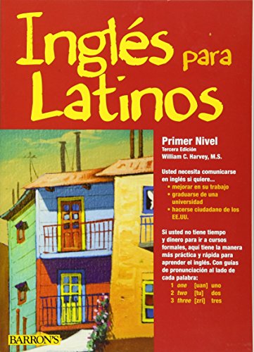 9780764146039: Ingles para Latinos / English for Latinos: Primer Nivel Un Camino Acia La Fluidez