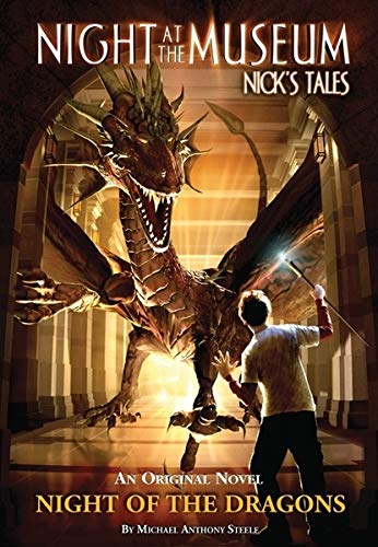 Beispielbild fr Night of the Dragons: Night at the Museum: Nick's Tales zum Verkauf von Wonder Book