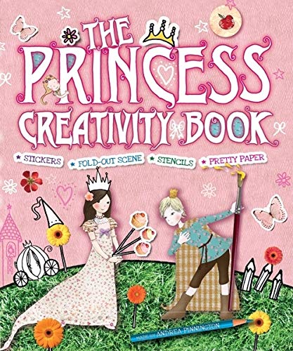 Beispielbild fr The Princess Creativity Book : Includes Stickers, Fold-Out Scene, Stencils, and Pretty Paper zum Verkauf von Better World Books
