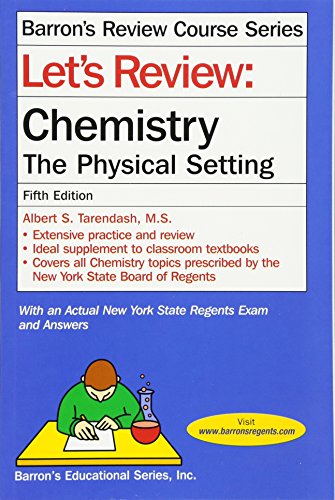 9780764147197: Let's Review Chemistry: The Physical Setting (Barron's Review Course)