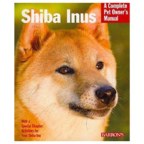 Stock image for Shiba Inus: Everything about Selection, Care, Nutrition, Behavior, and Training for sale by ThriftBooks-Atlanta