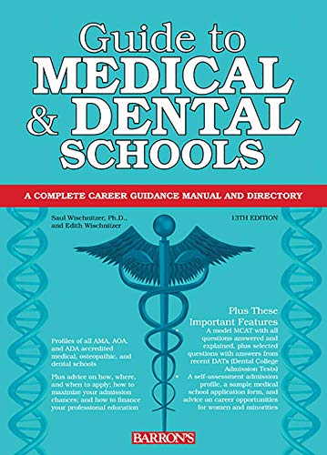 Imagen de archivo de Guide to Medical and Dental Schools (Barron's Guide to Medical & Dental Schools) a la venta por HPB-Emerald