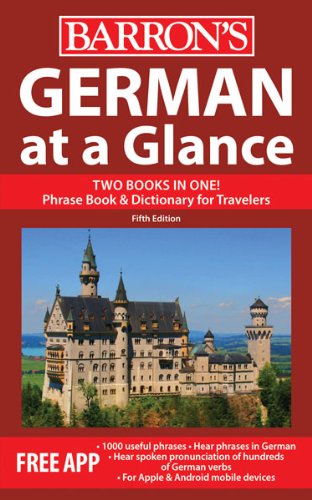 Imagen de archivo de German at a Glance: Foreign Language Phrasebook & Dictionary (At a Glance Series) a la venta por Your Online Bookstore