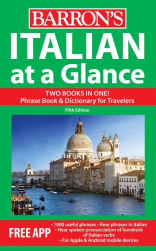 Stock image for Italian at a Glance: Foreign Language Phrasebook & Dictionary (At a Glance Series) for sale by SecondSale