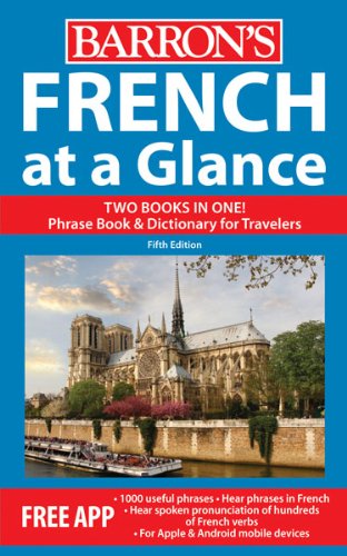 Stock image for French at a Glance: Phrase Book Dictionary for Travelers (French and English Edition) for sale by Goodwill of Colorado