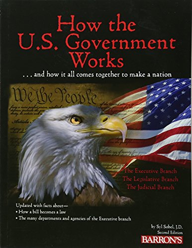 9780764147920: How the U.S. Government Works
