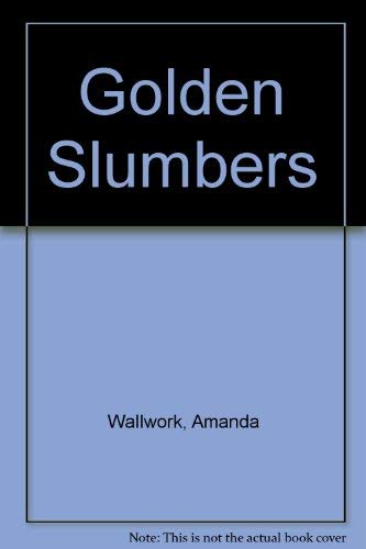 Stock image for Golden Slumbers for sale by Library House Internet Sales