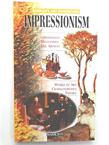 Stock image for Barron's Art Handbooks Impressionism for sale by Better World Books