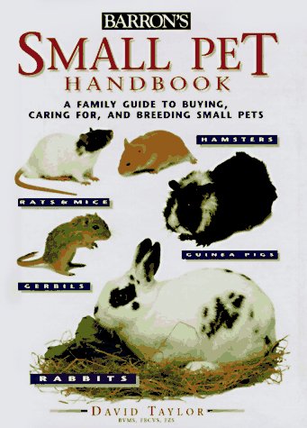 9780764150333: Small Pet Handbook (Barron's Education Series)