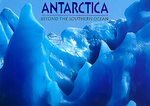 Stock image for Antarctica: Beyond the Southern Ocean for sale by Infinity Books Japan
