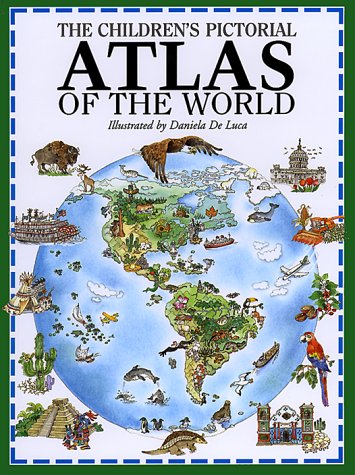 Beispielbild fr The Children's Pictorial Atlas of the World zum Verkauf von HPB-Diamond
