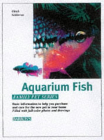 Beispielbild fr Aquarium Fish: How to Care for Them, Feed Them, and Understand Them (Family Pet Series) zum Verkauf von Wonder Book