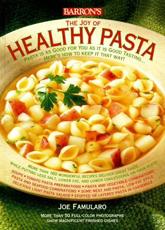 Beispielbild fr The Joy of Healthy Pasta zum Verkauf von ThriftBooks-Atlanta