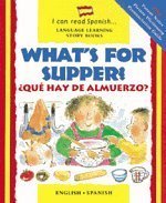 Beispielbild fr What's for Supper? / ¿Qu Hay Para Cenar? (English and Spanish Edition) zum Verkauf von Once Upon A Time Books