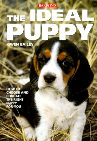 9780764152115: The Ideal Puppy (Barron's)