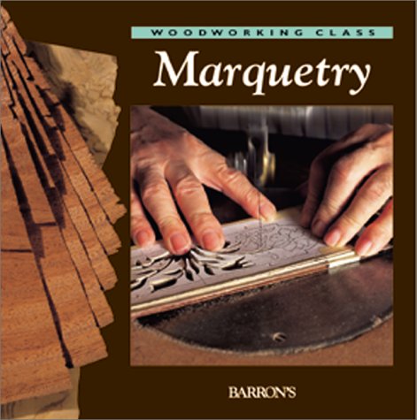 Stock image for Marquetry for sale by Better World Books: West