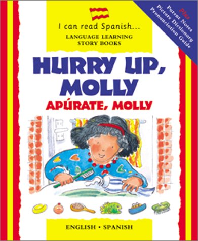 9780764152863: Hurry Up, Molly/Apurate, Molly