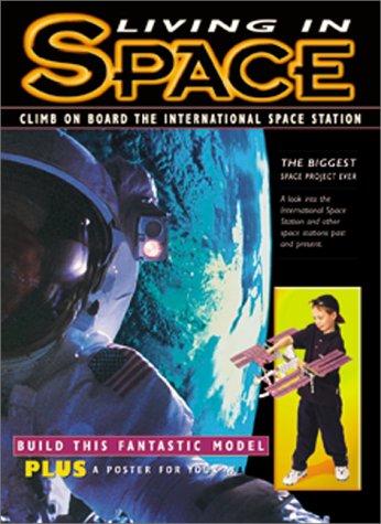 Stock image for Living in Space for sale by Half Price Books Inc.