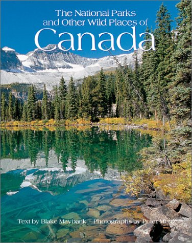 Stock image for The National Parks and Other Wild Places of Canada for sale by Discover Books