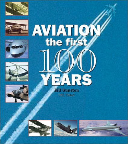 Stock image for Aviation: The First 100 Years for sale by More Than Words