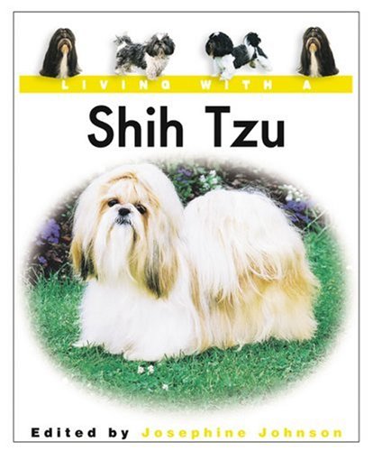 Beispielbild fr Living with a Shih Tzu zum Verkauf von Better World Books