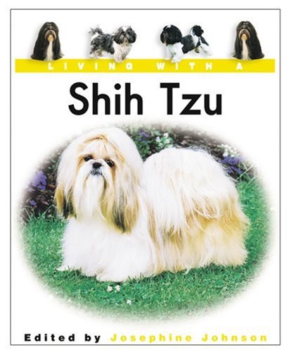 Stock image for Living with a Shih Tzu for sale by Bingo Used Books