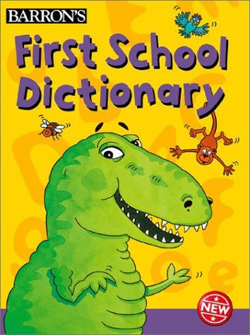 9780764154348: First School Dictionary