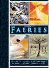 Stock image for The Book of Faeries - a guide to the world of elves, pixies, goblins, and other magic spirits for sale by Ed Buryn Books