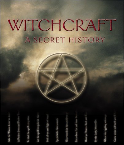 Beispielbild fr Witchcraft: A Secret History zum Verkauf von ThriftBooks-Atlanta