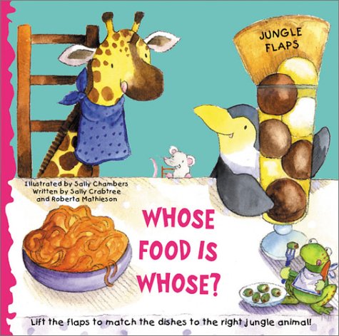 Imagen de archivo de Whose Food is Whose? a la venta por ThriftBooks-Dallas