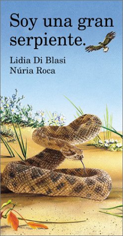 Imagen de archivo de Soy una Gran Serpiente a la venta por Better World Books