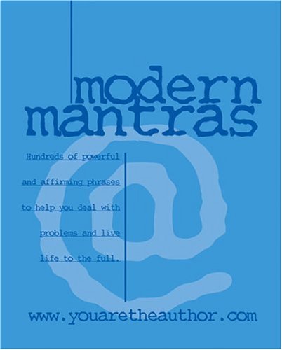 Stock image for Modern Mantras : Power Words and Phrases for sale by Better World Books