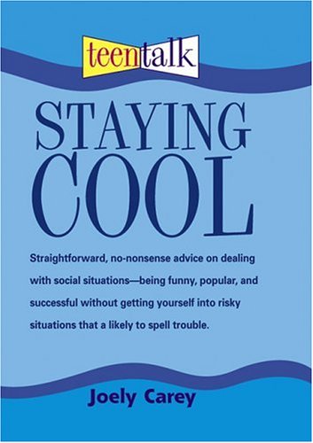 Beispielbild fr Staying Cool (Teen Talk) zum Verkauf von Wonder Book