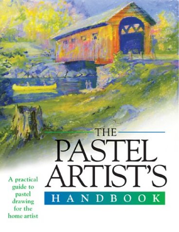 Stock image for The Pastel Artists Handbook (Artists Handbook Series) for sale by Goodwill Books