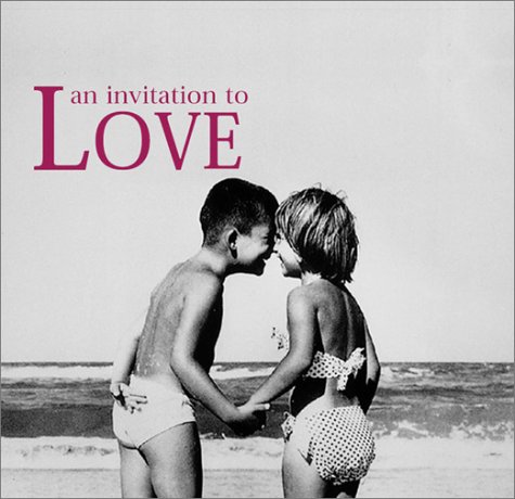 Imagen de archivo de An Invitation to Love a la venta por Better World Books: West