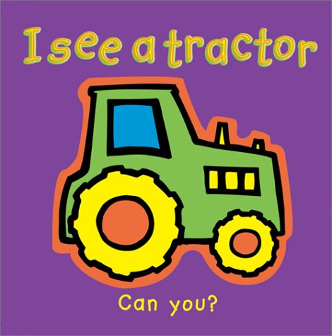 I See a Tractor (Plastic Shapes) (9780764156465) by Powell, Richard