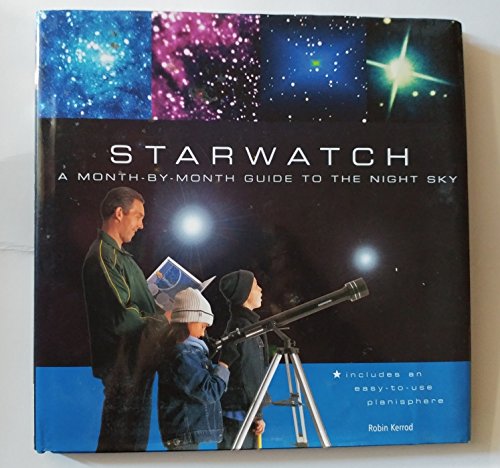 Beispielbild fr Starwatch : A Month-by-Month Guide to the Night Sky zum Verkauf von Better World Books