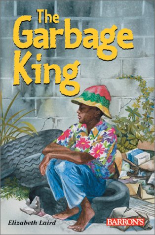 The Garbage King (9780764156793) by Laird, Elizabeth