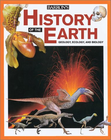 Stock image for History of the Earth : Geology, Ecology, and Biology for sale by Better World Books