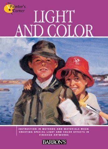 9780764157042: Light and Color (Painter's Corner)