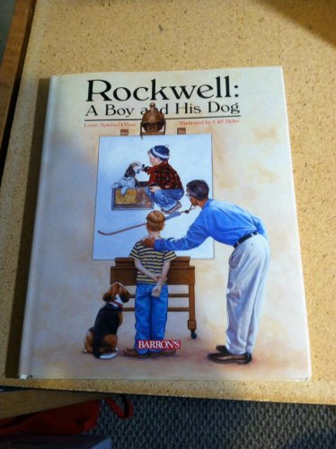 Stock image for Rockwell: A Boy and His Dog for sale by Wonder Book