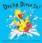 Beispielbild fr Ducky Dives In! zum Verkauf von SecondSale
